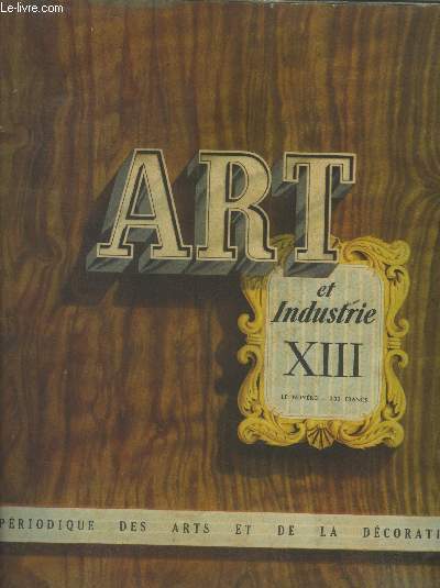 Art et industrie XIII. Priodique des arts et de la dcoration