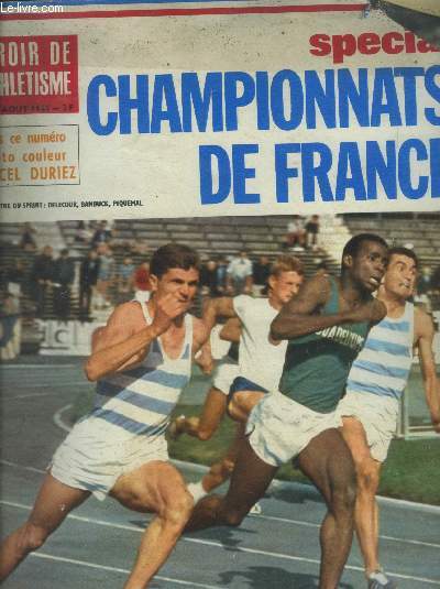 Miroir de l'athltisme n15, aout 1965 spcial championnats de France