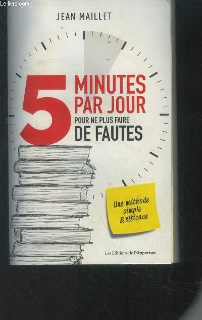 5 minutes par jour pour ne plus faire de fautes