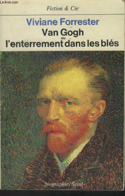 Van Gogh ou l'enterrement dans les bls