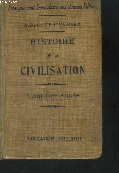 Histoire de la civilisation. cinquime anne