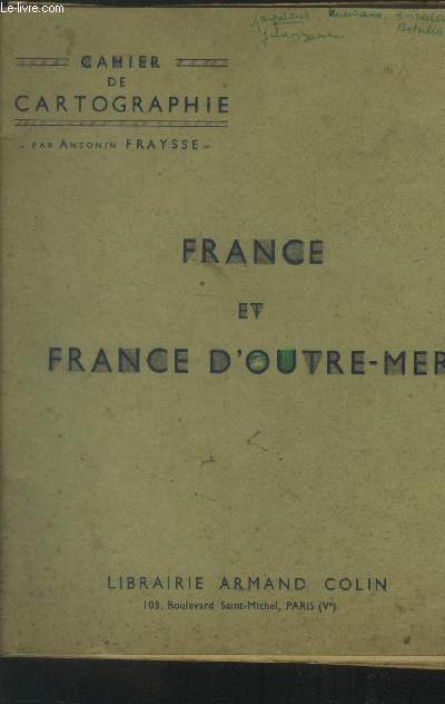 Cahier de gographie France et France d'outre mer