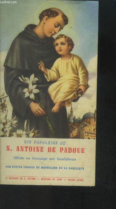 Vie populaire de S. Antoine de Padoue