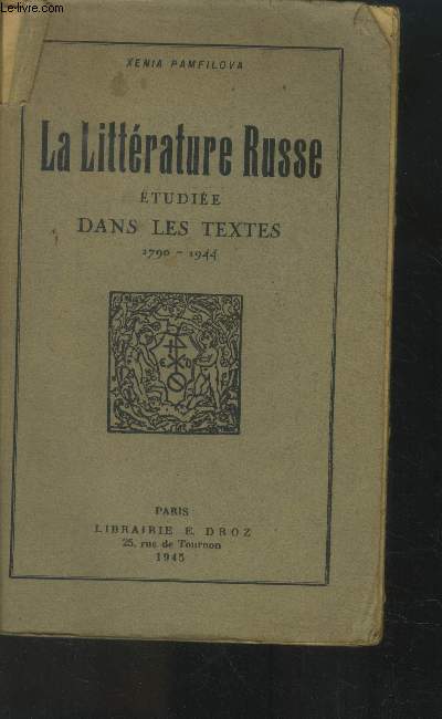 La littrature russe tudie dans les textes