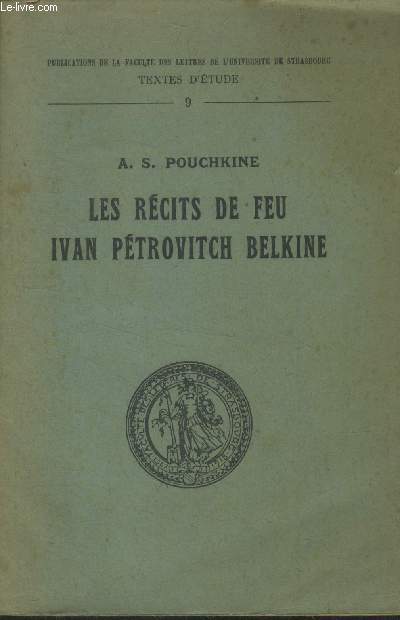Des rcits de feu Ivan Petrovitch Belkine