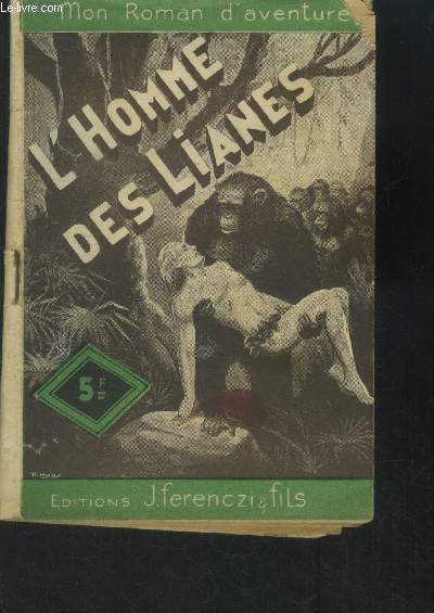 L'homme des lianes