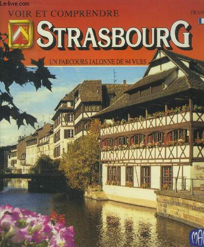 Voir et comprendre Strasbourg
