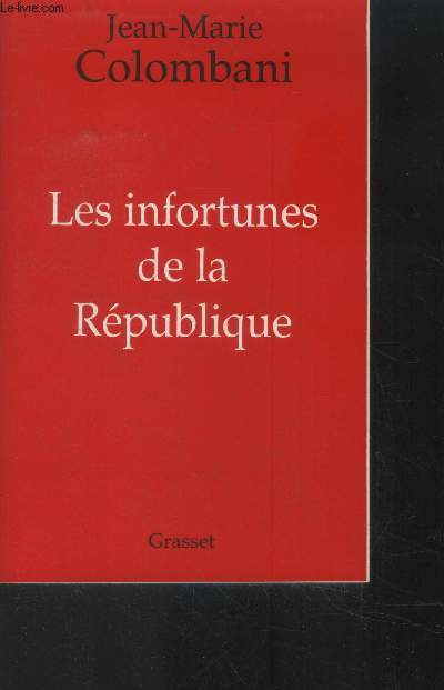 Les infortunes de la Rpublique