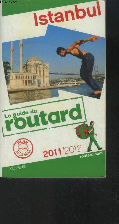 Guide du Routard Istanbul 2011/2012