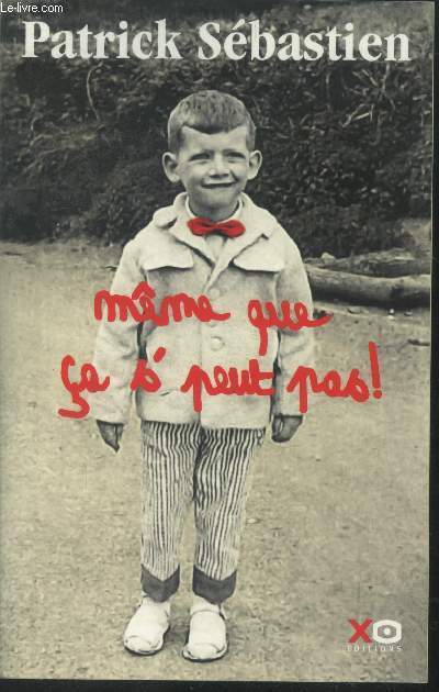 Mme que a s'peut pas !