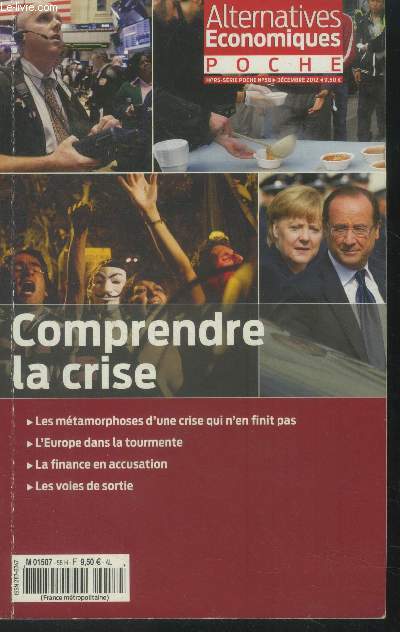 Alternatives conomiques Hors srie n58, dcembre 2012 : comprendre la crise.