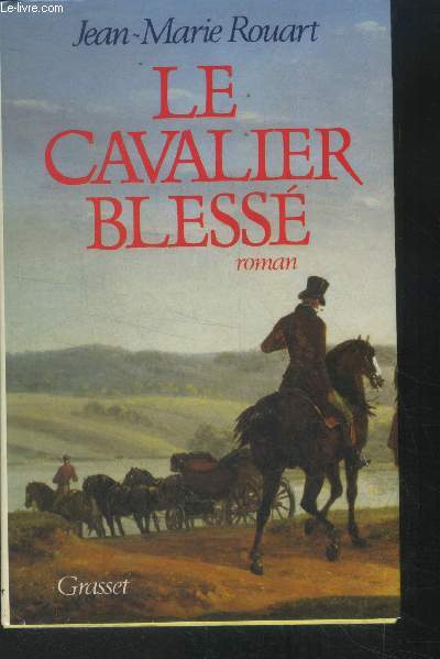 Le cavalier bless