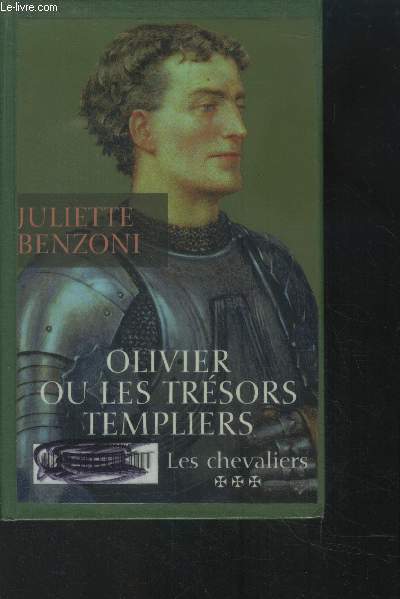Olivier ou les trsors templiers