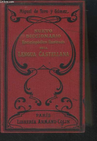 Nuevo doccionaro enciclopedico illustrado de la lengua castellana