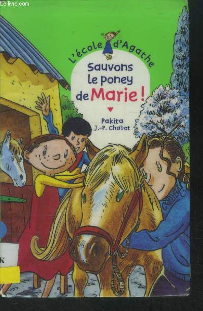 Sauvons le poney de Marie !