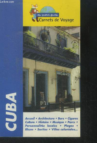 Carnets de voyage le petit fut Cuba
