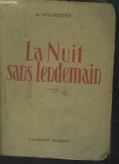 La nuit sans lendemain