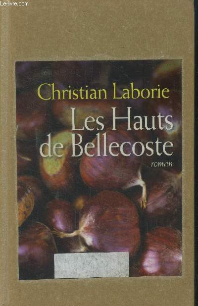 Les hauts de Bellecoste