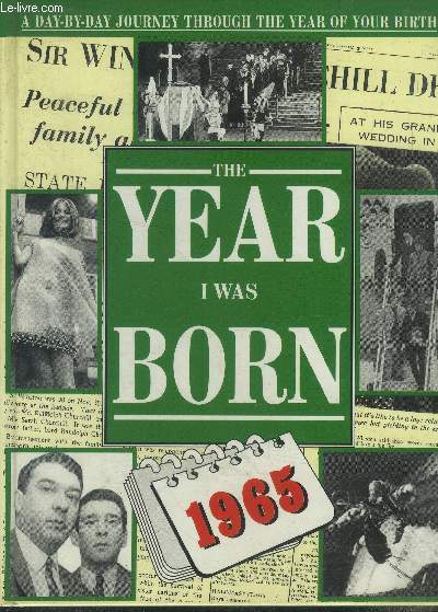 The year I was born: 1965