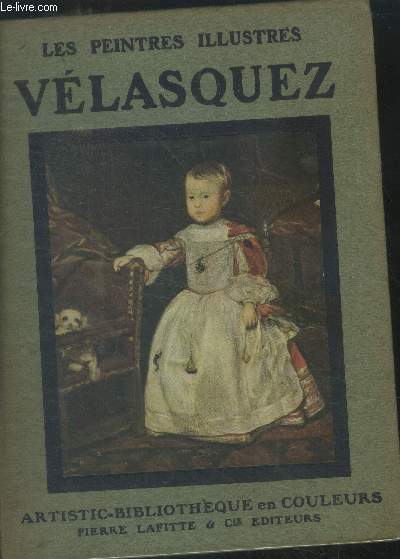 Velasquez.Collection Les Peintres Illustrs