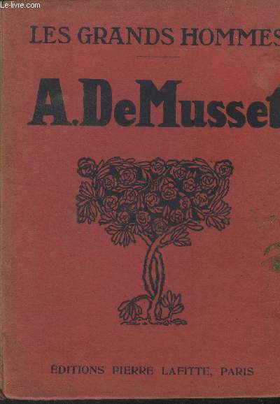 A.De Musset Collection les grands hommes