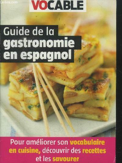 Guide de la gastronomie en espagnol