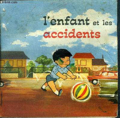 L'enfant et les accidents