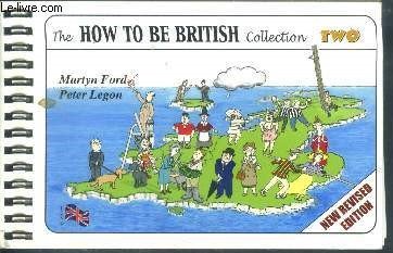 The how to be british collection two - new revisited edition