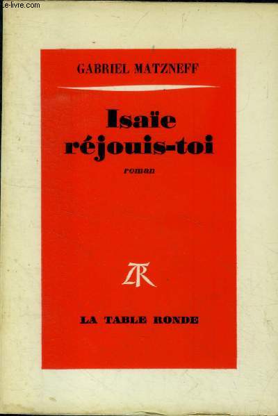 Isaie rjouis-toi - roman