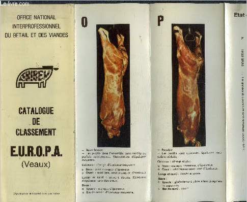 Office national interprofessionnel du betail et des viandes Catalogue de classement E.U.R.O.P.A. (veaux) -etat d'engraissement- application de l'arrt du 8 juin 1976