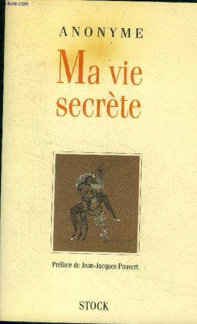 Ma Vie secrète - Volume 1 et 2