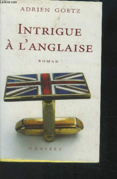 Intrigue  l'anglaise