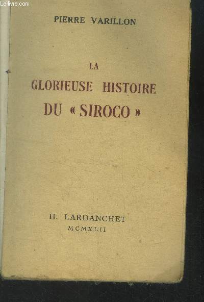 la glorieuse histoire du siroco