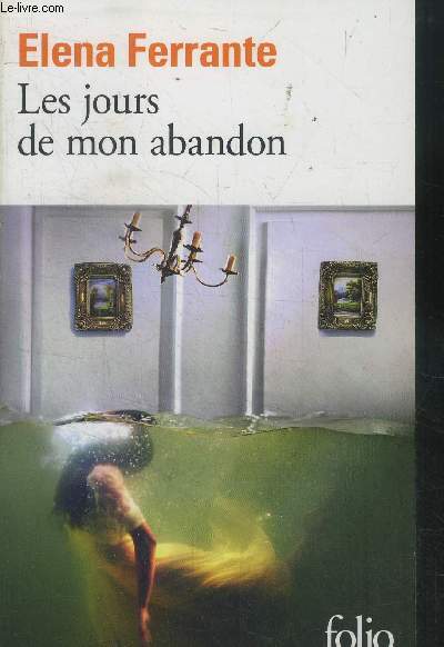 Les jours de mon abandon