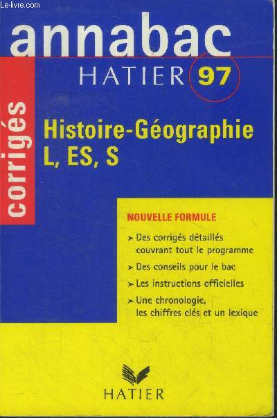 Annabac 98. Histoire-Gographie L, ES, S. Corrigs