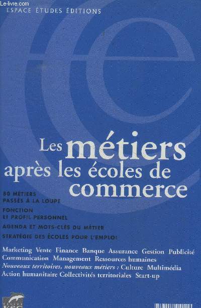 Les mtiers aprs les coles de commerce