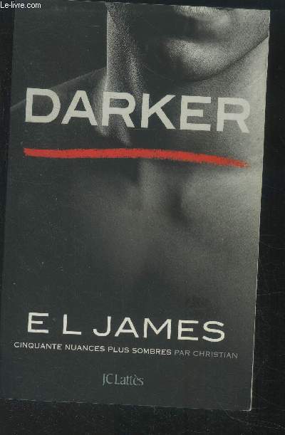 Darker. Cinquante nuances plus sombres par Christian