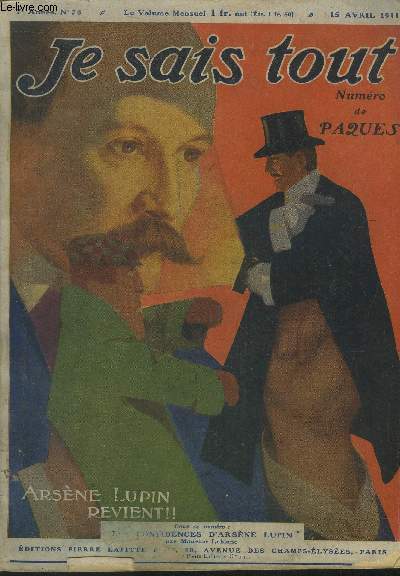Je sais tout N75, 15 avril 1911 :L'aveu des cloches- Le camp de chalons- La nature caricaturiste- Les mobtagnes sculptes- Une exposition des peibtres hollandais  Paris...