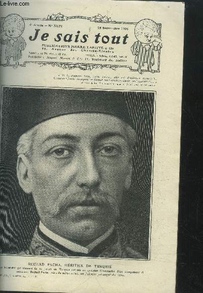 Je sais tout n44, 15 septembre 1908 .SOMMAIRE : Le gant des fleuves- Gerogie et Wilkie- Le regard s'allonge- L'toile du soir- A mare basse...