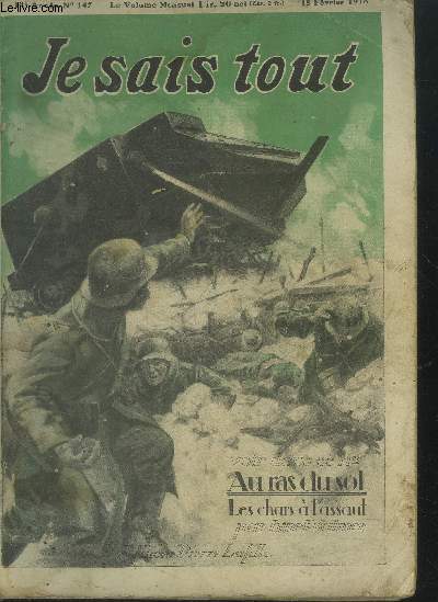 Je sais tout n147, 15 fvrier 1918. H Bergson, de l'Acadmie Franaise, frontispice. Les nergies franaises. L'avenir de l'aviation industrielle et commerciales : I. Rsultat de notre premier concours national - II Rponse de notre laurat, par Jean Da