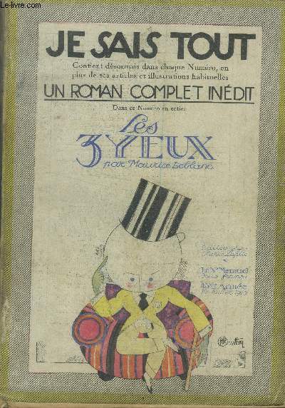 Je sais tout n164, 15 juillet 1919.Les nergies franaises, par Herriot. Koltckak et la rsurrection de la Russie, par Recoully. Le nouveau 