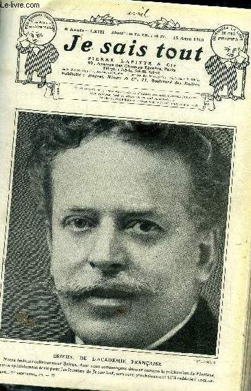 Je sais tout N63- 15 avril 1910- Comment j'ai decouvert le pole nord- mon filleul- la maison de molier- les incendies du ciel - le crime aux cent mains - floriane- le phare - dans l'antarctique avec le docteur jean charcot- bartet- le fauteuil hant....