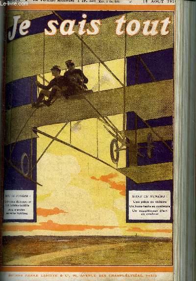 Je sais tout N67- 15 aout 1910 - l'arme des aigles- le pharmacien- une ferme voue au blanc- la pierre des nains- le pelerin passionn- celles qui dominerent la ville eternelle - les epidemies, monstres qu'on ne voit pas - mon filleul -madrigal- bavire
