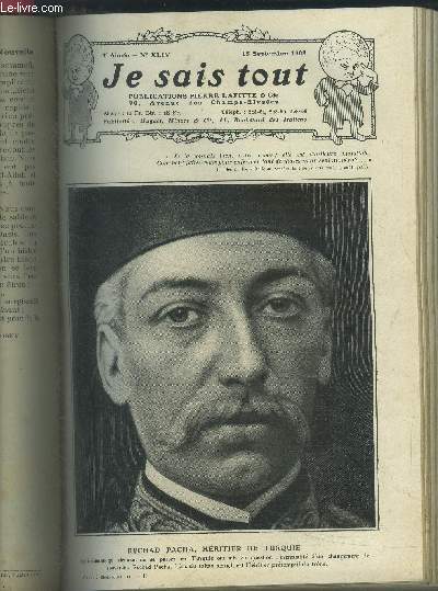 Je sais tout n44, 15 septembre 1908 :Le gant des fleuves- Gerogie et Wilkie- Le regard s'allonge- L'toile du soir- A mare basse...