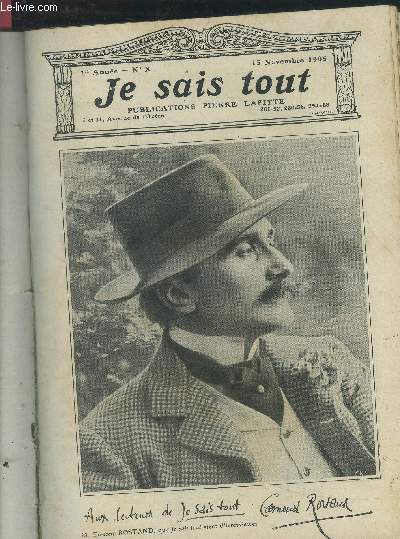 Je sais tout N10, 15 novembre 1905 :Les candidats  la Prsidence, par XXX. Adieu au printemps, valse par Maurice Depret. Les Chefs-d'-Oeuvres du mauvais gout, par Flix Duquesnel. Comment je fus reu sur le toit du Monde, par le Prince Pierre d'Orlans