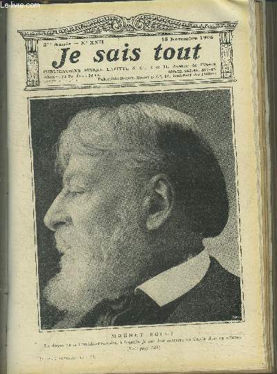 Je sais tout n22 :15 novembre 1906 :Le Commandeur des croyants, esclave de la peur (5 composition d'Atamian et 1 photographie). Su rles chemins fleuris de l'autel. Sa Majest la Reine d'espagne, hots-texte en couleurs, par J.Clairon. Supplments d'Art en