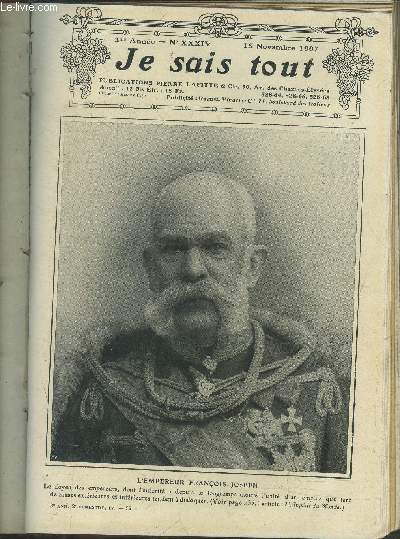 Je sais tout - Nol Numro Exceptionnel. n34, 15 novembre 1907:L'apptit du Monde, par Charles Torquet. Alfred Capus au champ, par Pierre Mortier. Ce que fait une femme  la mode, par Henri Morandes. Dans le Monde, par Albert Guillaume. Rien pour moi ?..