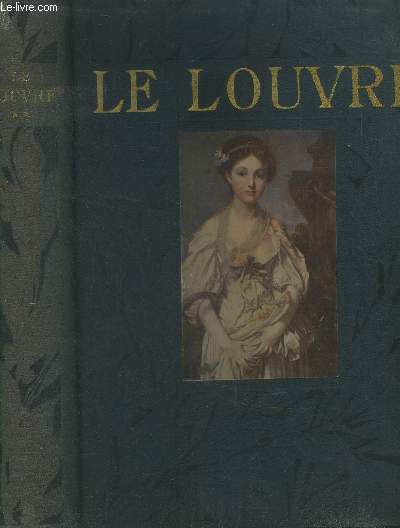 Le muse du Louvre Tome II