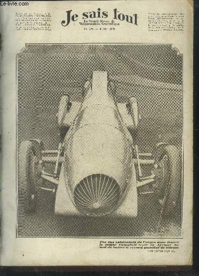 Je sais tout N 279 : mars 1929:Le cinma va devenir la premire industrie du monde- L'hopital psychiatrique doit remplacer l'asile d'alins-Feux lectriques de jour et de nuit-Plus de 100 000 franais s'instruisent par correspondance....