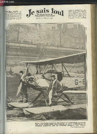 Je sais tout n283, juillet 1929 :Le microscope est antiglozlien-Un avion de tourisme pour 45.000 francs! L'Algrie unique par son agriculture , va t-elle devenir industrielle ?..